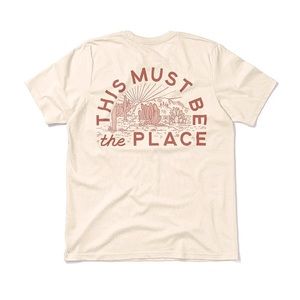 ‘This Must Be The Place’ Super Soft Tee